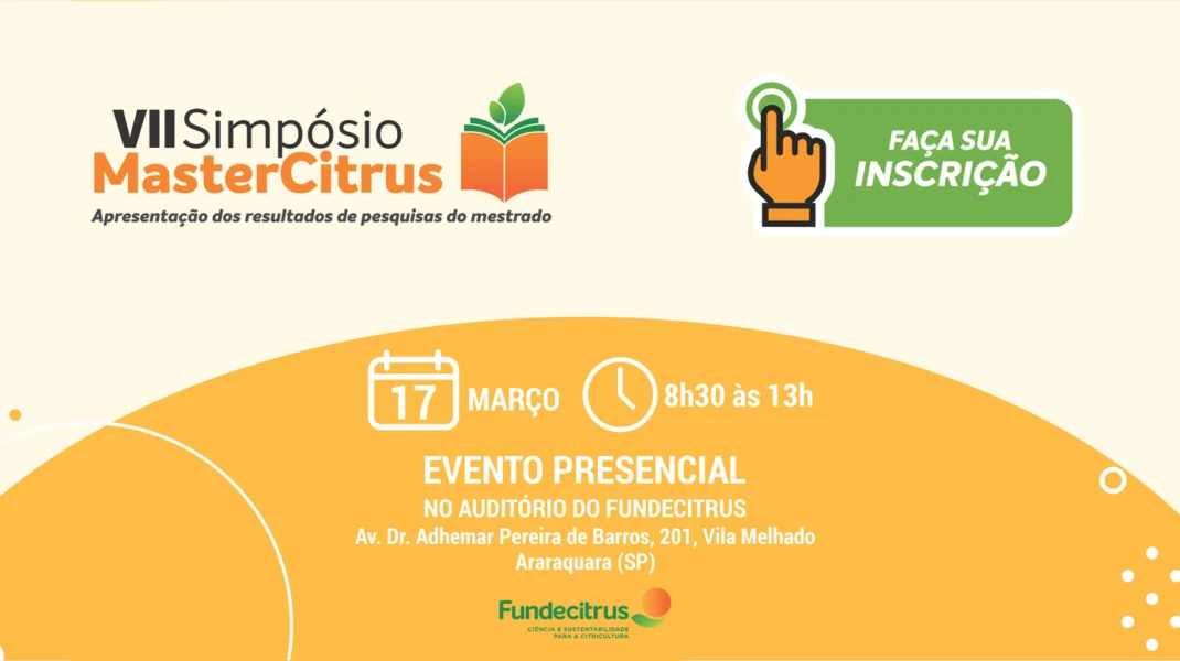 VII Simpósio MasterCitrus ocorre nesta sexta-feira, 17 de março