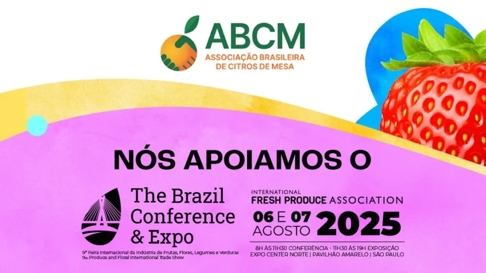 ABCM apoia a The Brazil Conference & Expo, referência no mercado FFLV da América Latina
