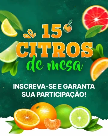 15ª edição do Citros de Mesa
