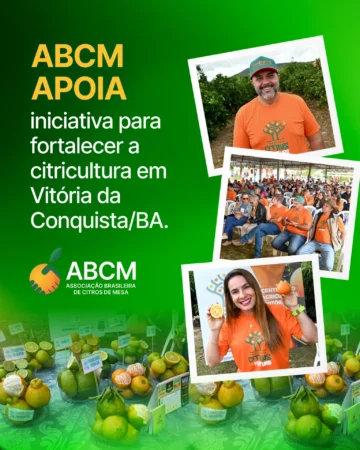 ABCM apoia iniciativa para fortalecer a citricultura em Vitória da Conquista/BA.