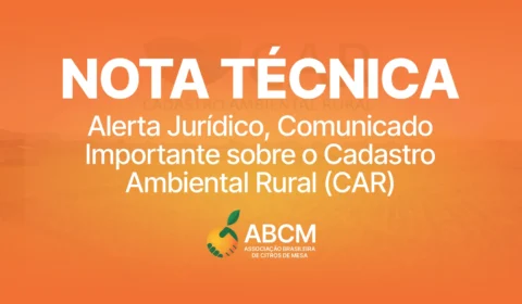 Nota Técnica: Alerta Jurídico, comunicado Importante sobre o Cadastro Ambiental Rural (CAR)