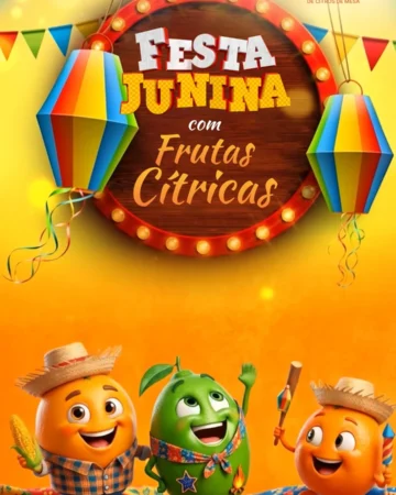  É arraiá das Frutas Cítricas na ABCM! 