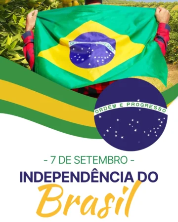 7 de setembro – Dia da Independência do Brasil